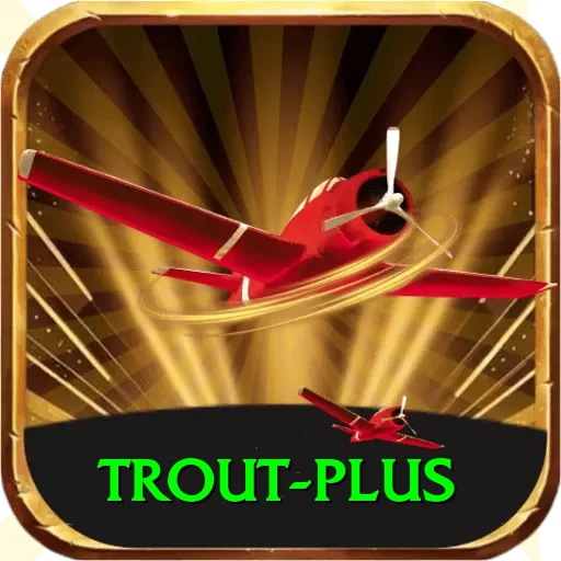 trout King v1.3.5 - 2